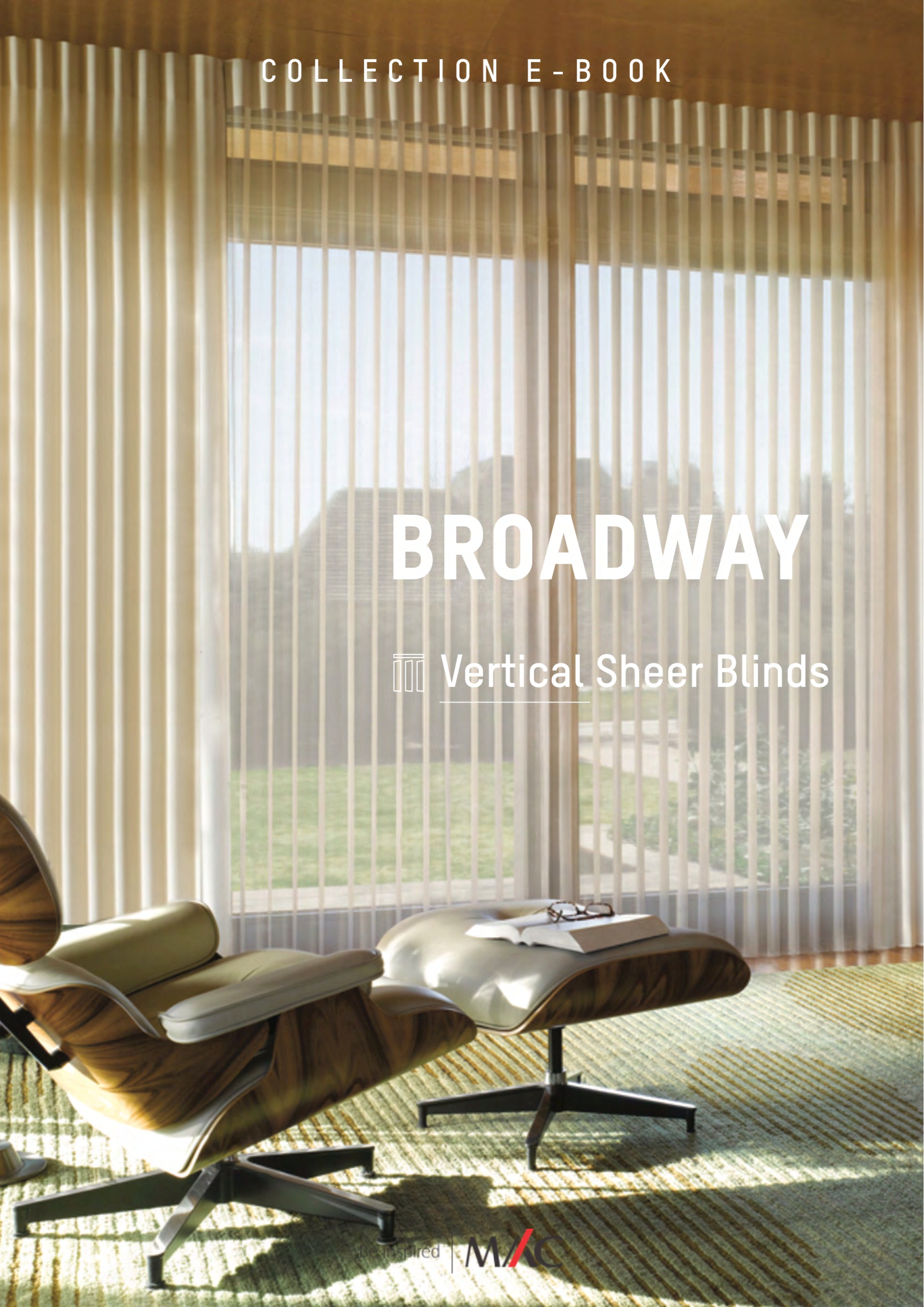 Mac Vertical Blind Broadway Sheers Collection