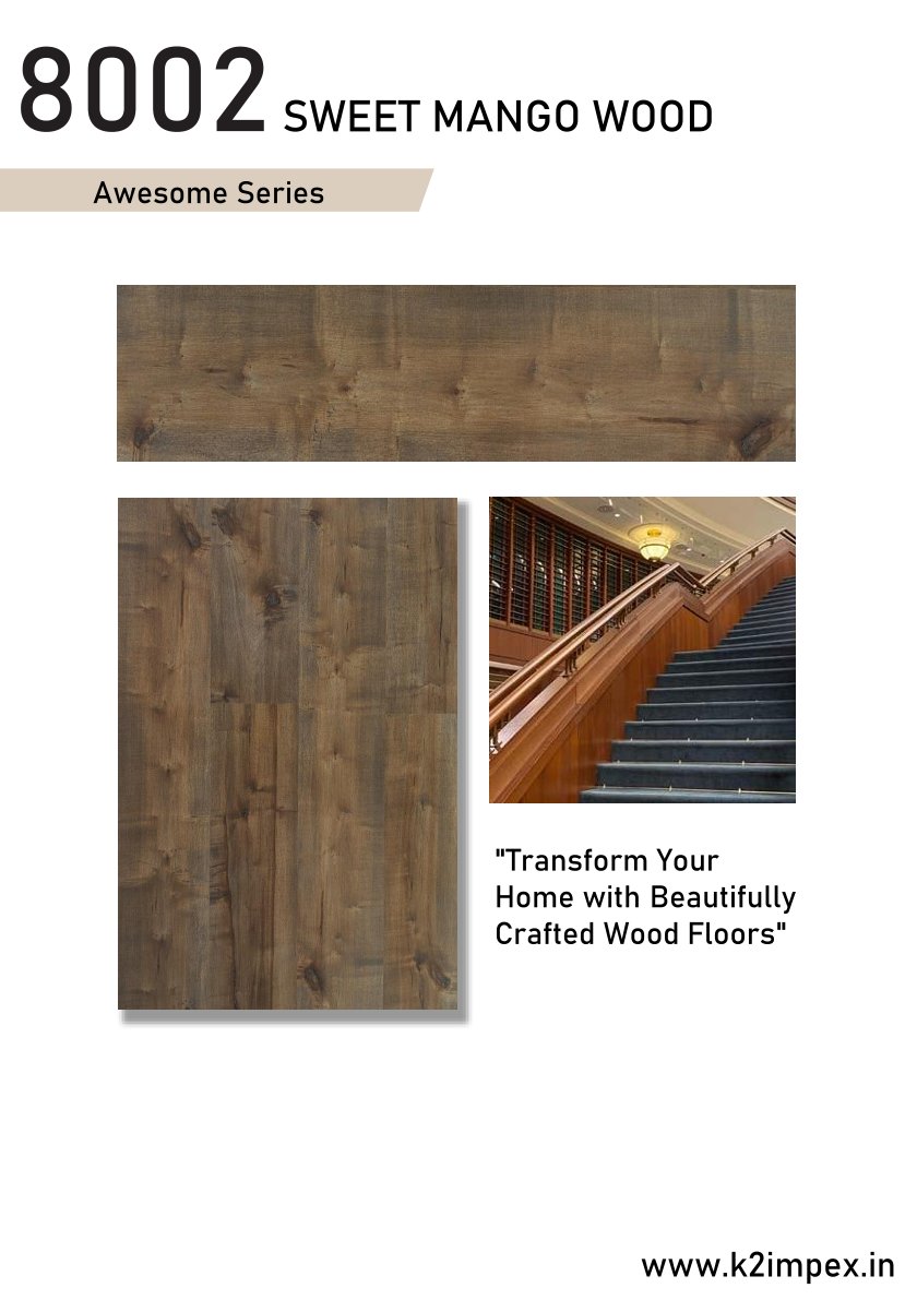 8002 SWEET MANGO WOOD 8mm plank Awesome Series Galgo Laminate Flooring