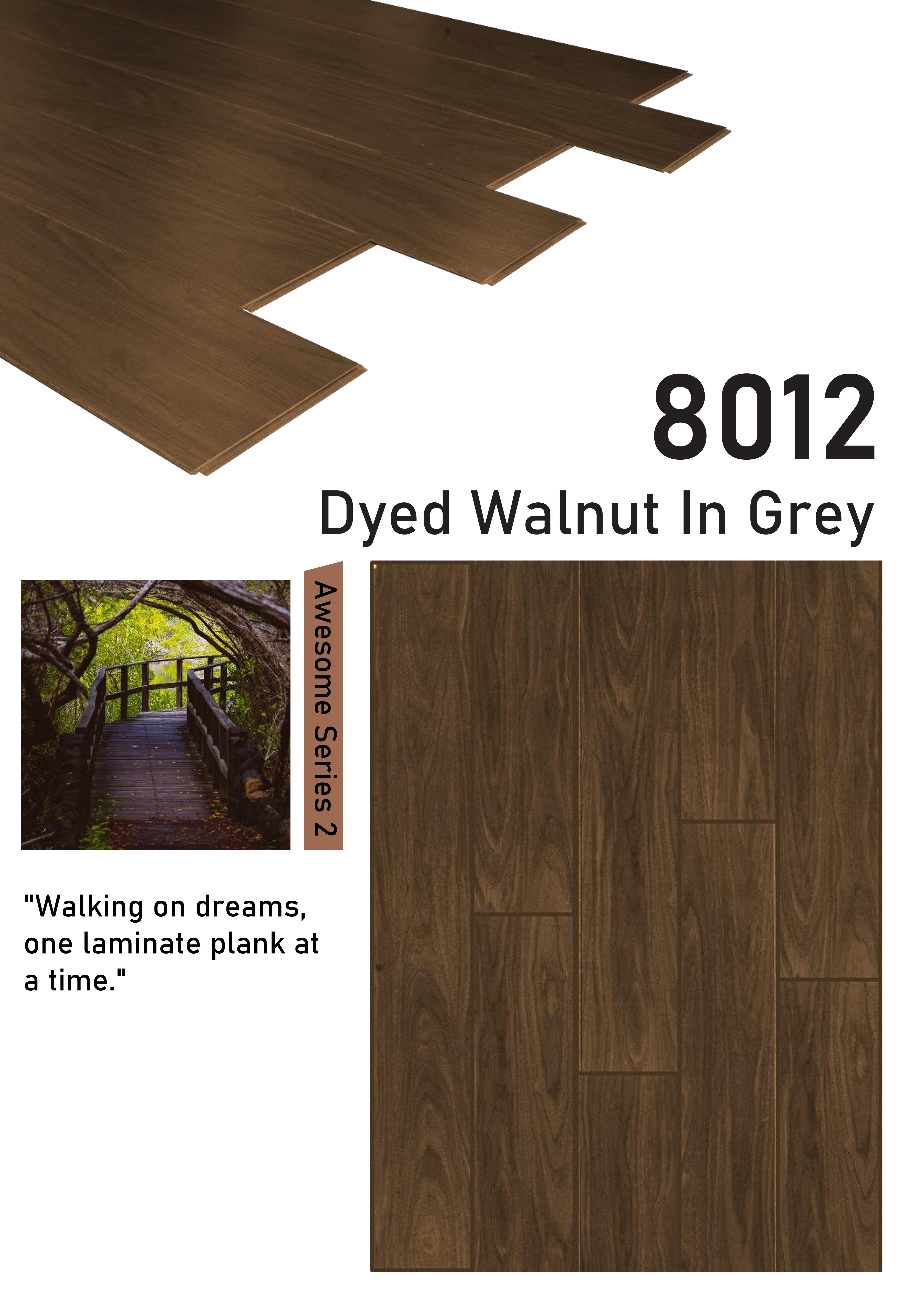 8012 Dyed Walnut In Grey 8mm plank Awesome Series Galgo Laminate Flooring