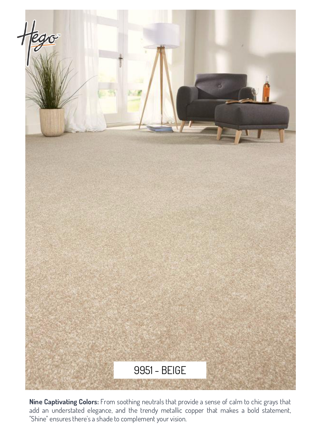 9951 - BEIGE Hego Shine Carpet Roll - Durable and Stylish Flooring