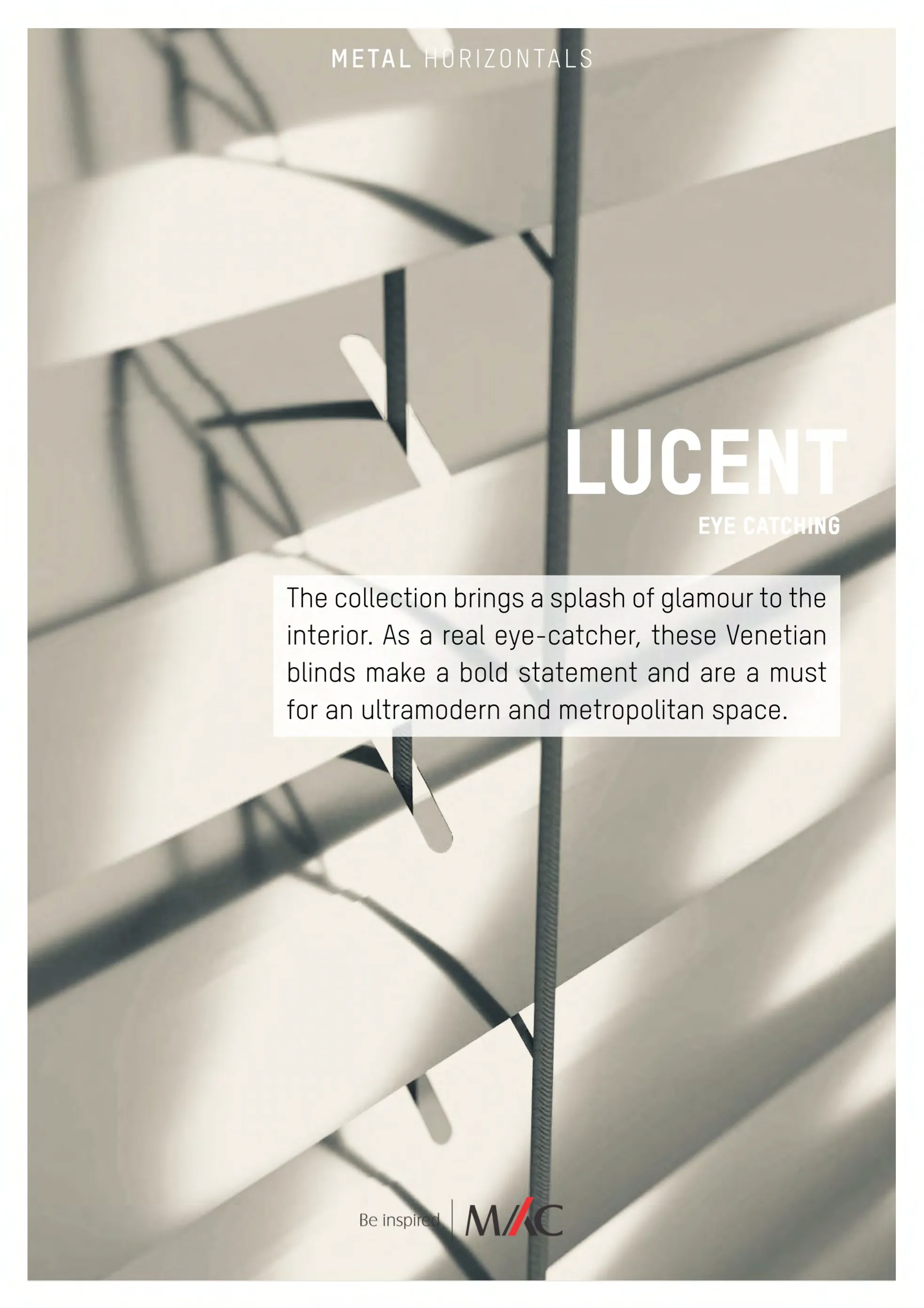 Mac Metal Venetian Blind - Lucent 50mm Collection